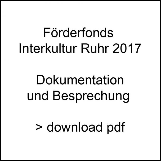 download <a href="/sites/default/files/public/downloads/180216_FF-interkultur-ruhr_WEB-low_150dpi.pdf" target=“_blank“>Dokumentation Förderfonds Interkultur Ruhr 2017.pdf</a> download Dokumentation Förderfonds Interkultur Ruhr 2017.pdf